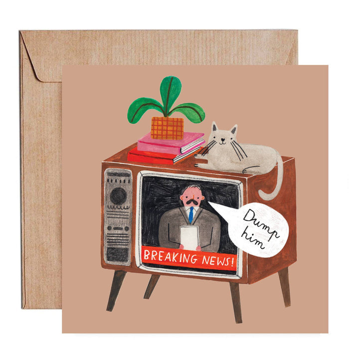 Dump Him Friendship/Encouragement Card