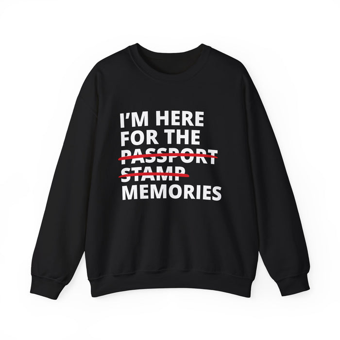 Here For The Memories Crewneck Sweatshirt