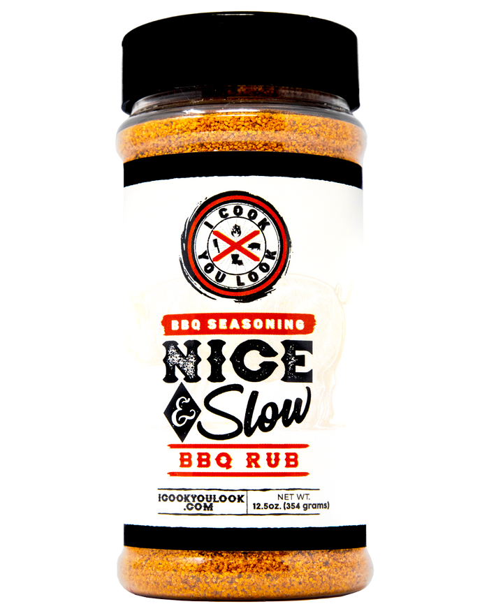I Cook You Look Nice and Slow BBQ Rub