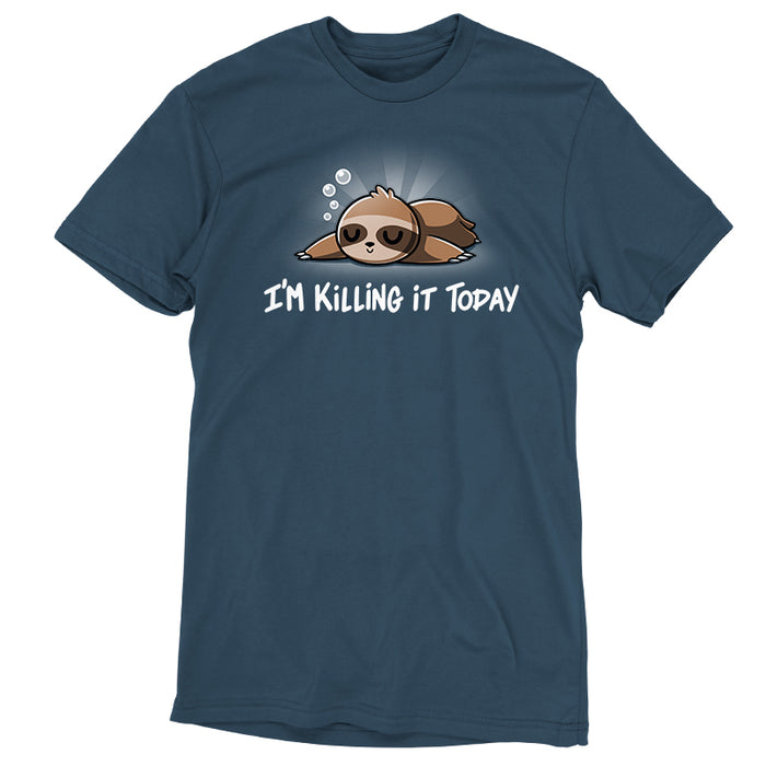 Premium Cotton T-shirt_TeeTurtle denim blue I'm Killing It Today apparel  featuring a sleeping sloth. Caption below says, "I'm killing it today".
