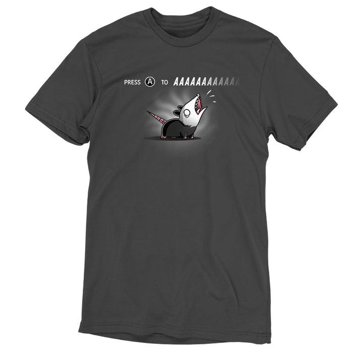 Premium Cotton T-shirt_TeeTurtle Press A to AAAAAAAA charcoal gray t-shirt featuring a cartoon opossum with the words "press to Press A to AAAAAAA" written above the opossum.
