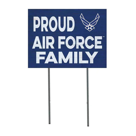 Proud Air Force Family Lawn Sign (18x24)*