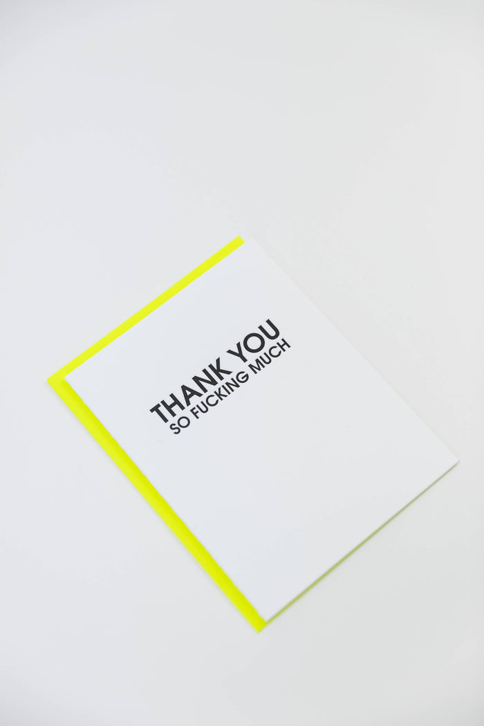 So Fucking Much Thank You Card