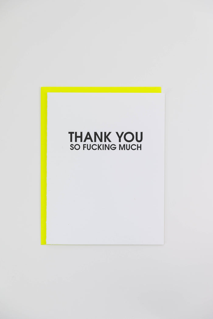 So Fucking Much Thank You Card