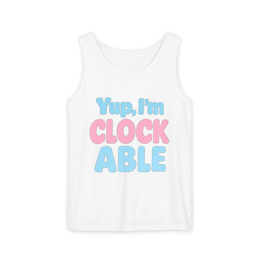 Unisex The "I'm CLOCKABLE" Tank Top
