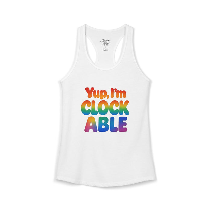 Women's Yup, "I'm CLOCKABLE" Pride Tank
